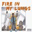 Fire In My Lungs