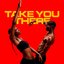 Take You There