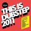 Getdarker Presents: This Is Dubstep 2011