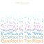 Barefoot in the Head (Special Edition)