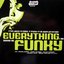 Everything I Do Gonna Be Funky