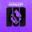 Catalyst