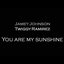 You Are My Sunshine - EP