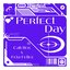 Perfect Day - Single