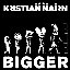 Bigger