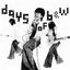 Days of Black & White
