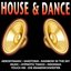 House & Dance