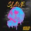 Slave - Single