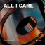 All I Care