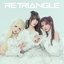 RE:TRIΔNGLE