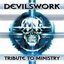 Devilswork: Tribute to Ministry