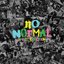 No Normal [Explicit]