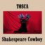 Shakespeare Cowboy