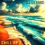 Chill EP 2