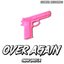 Over Again