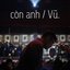 Còn Anh