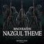 Nazgul Theme - Ringwraiths (The Lord Of The Rings) [Epic Version]