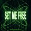 Set Me Free - Single