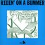 Ridin' On A Bummer
