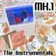 Mk. 1: The Instrumentals