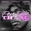 POP DAT THANG (feat. GloRilla, Yung Miami & YKNIECE) [Official Remix]