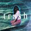 Trash EP