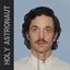 Holy Astronaut - Single
