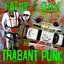 Trabant Punk [Explicit]