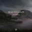 Wasteland (Wooli Remix) - Single