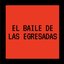 El Baile de las Egresadas