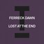 Lost At The End