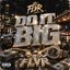 DO IT BIG