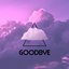 Goodbye