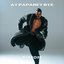Ay Paparey Bye - Single