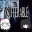 insufferable