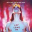 Let Love In - 2011 - Remaster