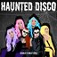 Haunted Disco