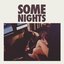 Some Nights [Explicit]