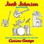 Sing-A-Longs And Lullabies For The Film Curious George (Soundtrack)