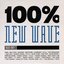 100% New Wave