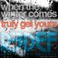 When The Winter Comes / Truly Get Yours