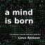 A Mind Is Born - Single