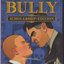 Bully [Original Video Game Soundtrack from a game rated "Teen" by the ESRB].