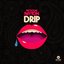 Drip