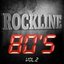 Rockline - Best of 80's, Vol. 2