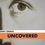 Uncovered
