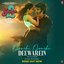 Oonchi Oonchi Deewarein (From "Yaariyan 2")