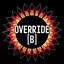 Override [B]