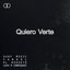 Quiero Verte