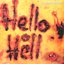 Hello Hell  (With Bonus Tracks)